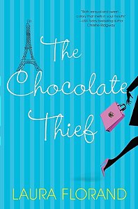 The Chocolate Thief - Laura Florand (Em inglês)