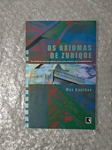 Os Axiomas de Zurique - Max Gunther (Economia)