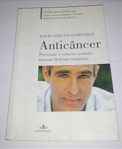 Anticâncer - David Sevan-Schreiber (marcas)