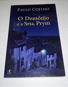 O demônio e a Srta. Prym - Paulo Coelho
