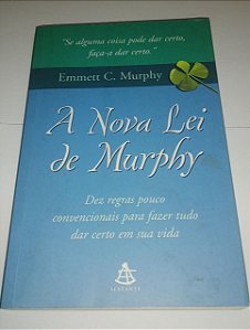 A nova lei de Murphy - Emmett C. Murphy