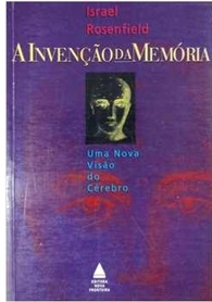 A Invenção da Memória - Israel Rosenfield (marca)
