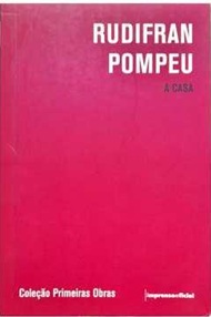 A Casa - Rudifran Pompeu - Teatro