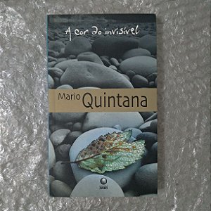 A Cor do Invisível - Mario Quintana
