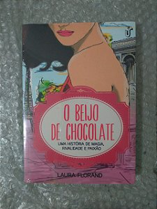 O Beijo de Chocolate - Laura Florand (marcas de umidade)