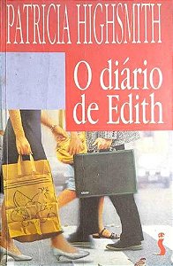 O Diário de Edith - Patricia Highsmith