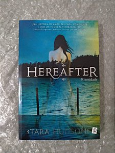 Hereafter: Eternidade - Tara Hudson