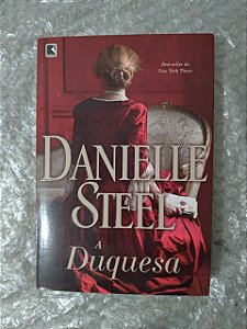 A Duquesa - Danielle Steel