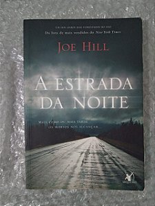 A Estrada da noite - Joe Hill