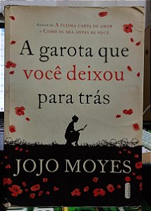 A Garota que Deixou Você para Trás - Jojo Moyes (marcas)