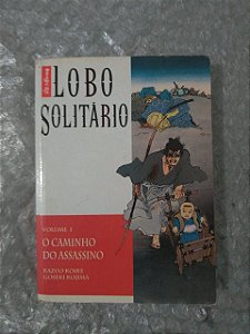 Mangá Lobo Solitário Vol. 1 - Kazuo Koike e Goseki Kojma