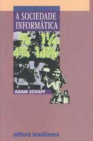 A sociedade informática - Adam Schaff (marcas)