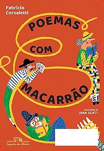 Poemas com macarrão - Fabrício Corsaletti