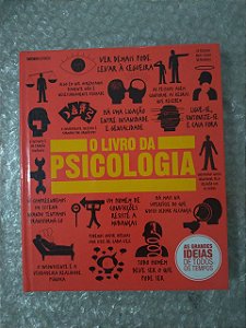 O Livro da Psicologia - Clara M. Hermeto e Ana Luisa Martins (Tradução)