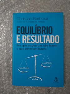 Equilíbrio e Resultado - Christian Barbosa