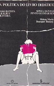 A Política do Livro Didático - João Batista de Araújo