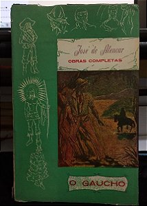 O Gaúcho - José de Alencar (antigo)