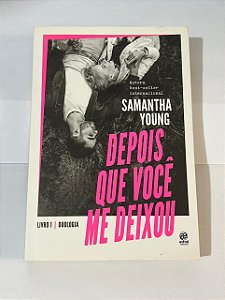 Depois que você me deixou - Samantha Young
