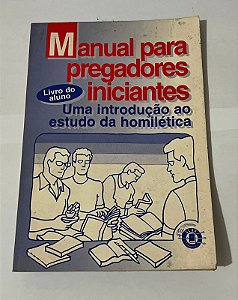 Manual para pregadores iniciantes - Seminario por Extensión a las Naciones