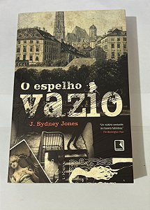 O espelho vazio - J. Sydney Jones