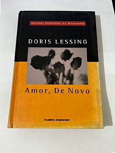 Amor, de novo - Doris Lessing