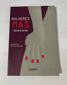 Mulheres más - Sandra Saruê