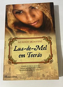 Lua-de-Mel em Teerão – Azadeh Moaveni