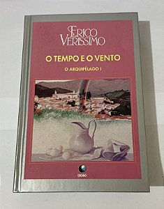O Tempo e o Vento: O Arquipélago I – Erico Verissimo