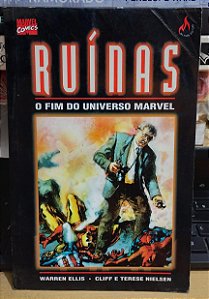 Ruínas: O Fim do Universo Marvel - vol. 1 - Warren Ellis