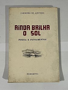 Ainda brilha o sol - Carneiro de Azevedo