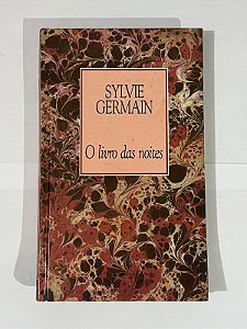 O livro das noites - Sylvie Germain