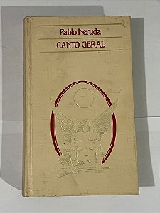 Canto geral - Pablo Neruda