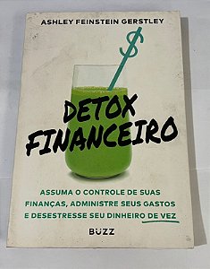 Detox Financeiro – Ashley Feinstein Gerstley