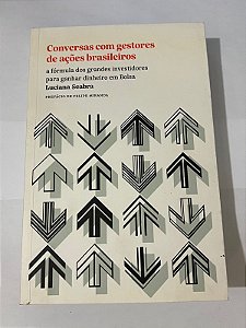 Conversas com Gestores de Ações Brasileiros – Luciana Seabra (dedicatória da autora)