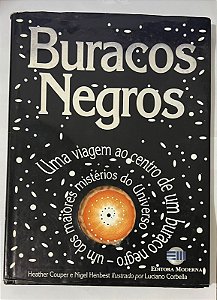 Buracos Negros - Heather Couper e Nigel Henbest