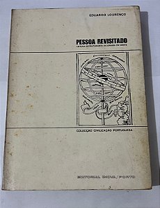 Pessoa revisitado – Eduardo Lourenço