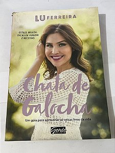 Chata de galocha – Luísa Ferreira