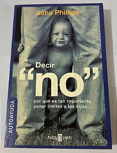 Decir “No” – Asha Phillips (espanhol)