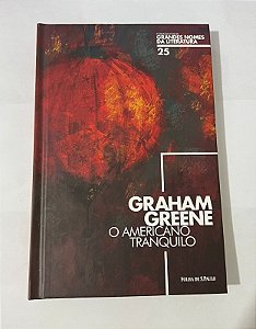 O americano tranquilo – Graham Greene - Coleção Folha Capa Dura.