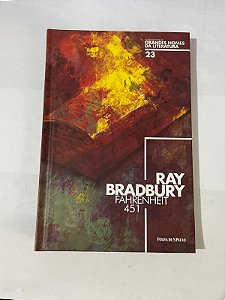 Fahrenheit 451 - Coleção Folha de São Paulo – Ray Bradbury