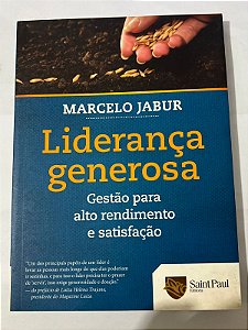 Liderança generosa - Marcelo Jabur