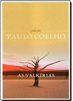 As Valkírias - Paulo Coelho