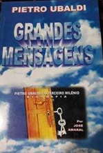 Grandes Mensagens - Pietro Ubaldi