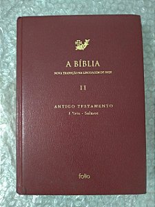 A Bíblia Nova Tradução na Linguagem de Hoje - Antigo Testamento