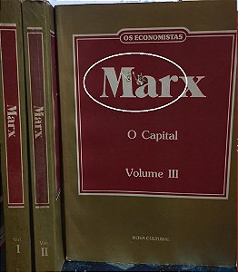 O Capital - Marx - 3 Vls - Os Economistas (marcas) - Nova cultural