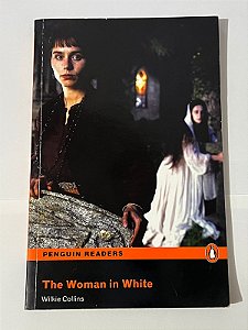 The Woman in White – Wilkie Collins (ingles) (acompanha CD)