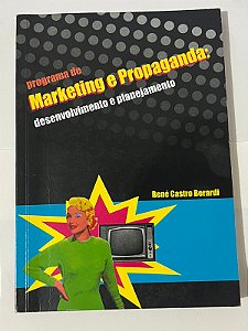 Programa de marketing e propaganda - René Castro Berardi