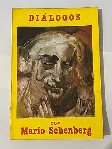 Diálogos com Mario Schenberg - Lourdes Cedran, José Luiz Goldfarb