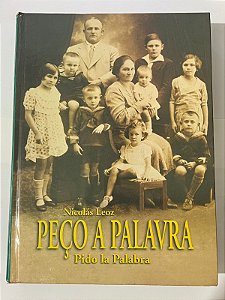 Peço a palavra (Pido la palabra) - Nicolás Leoz