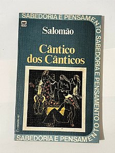 Cântico dos Cânticos - Salomão